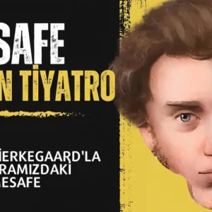 #mesafe 1. Bölüm: Kierkegaard’la Aramızdaki Mesafe